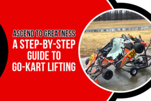 how to lift a go-kart