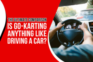 is go-karting like driving a car?