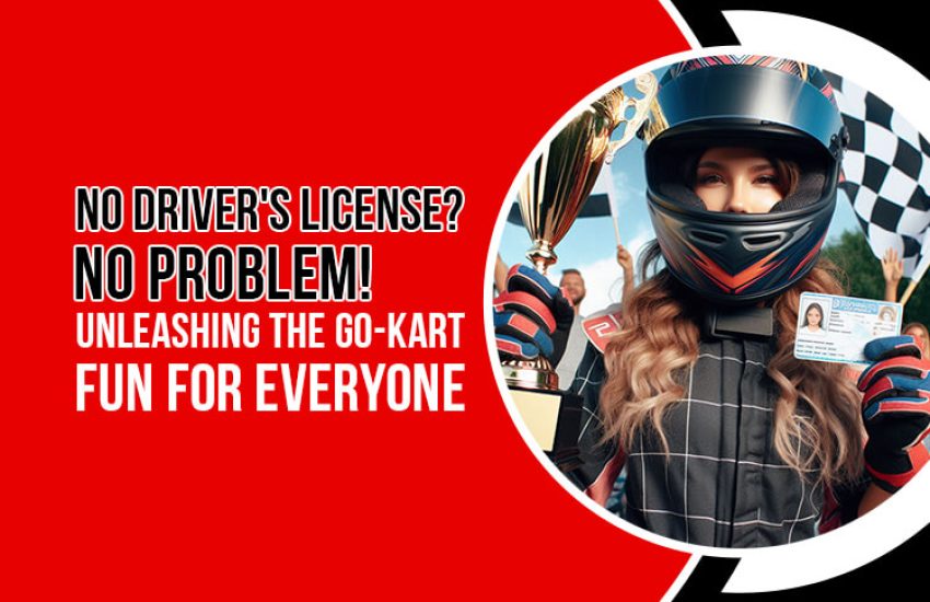 Can You Go Kart If You Can't Drive?