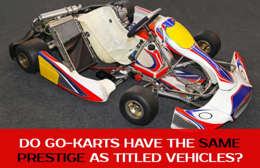 why do go-karts have titles